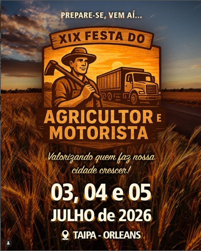 XIX Festa do Agricultor e Motorista de Orleans